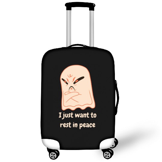 I Just Want To Rest In Peace Mad Ghost Luggage Covers