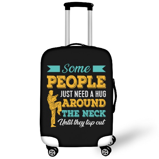 Some People Just Need A Hug Tap Out BJJ Brazilian Luggage Covers