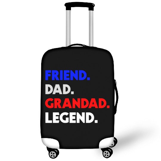 FRIEND DAD GRANDAD LEGEND Luggage Covers