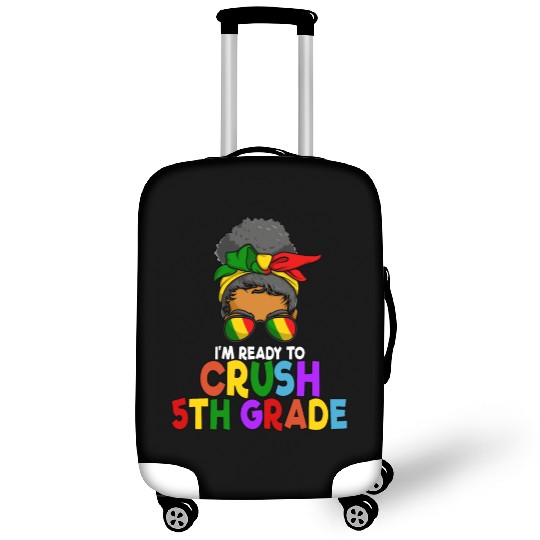 Juneteenth Messy Bun I'm Ready To Crush 5th Grade Luggage Covers