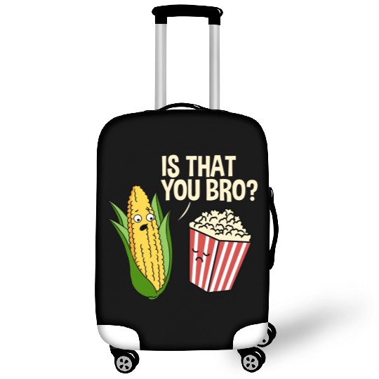 Is That You Bro Popcorn for Popcorn Lover Luggage Covers