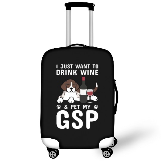 Drink Wine And Pet My German Shorthaired Pointer Luggage Covers