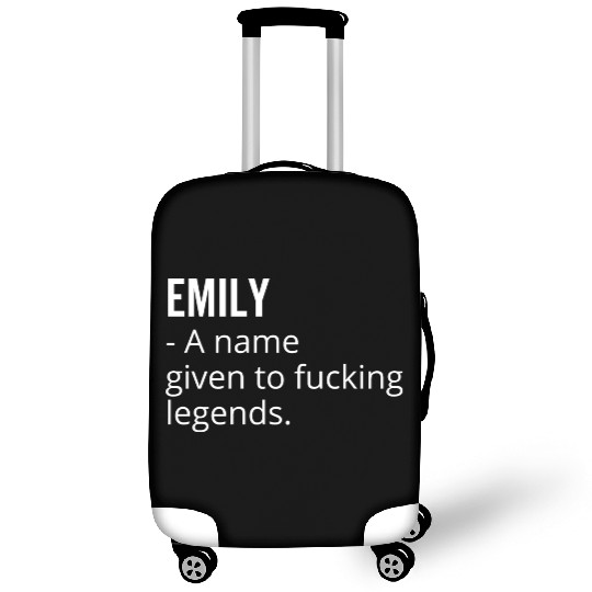 Emily a Name Given to Fucking Legends Luggage Covers