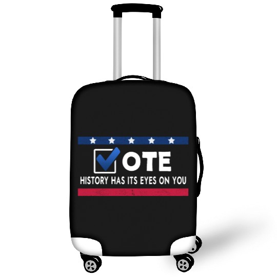 History Has Its Eyes On You Vote 2022 Voter Luggage Covers