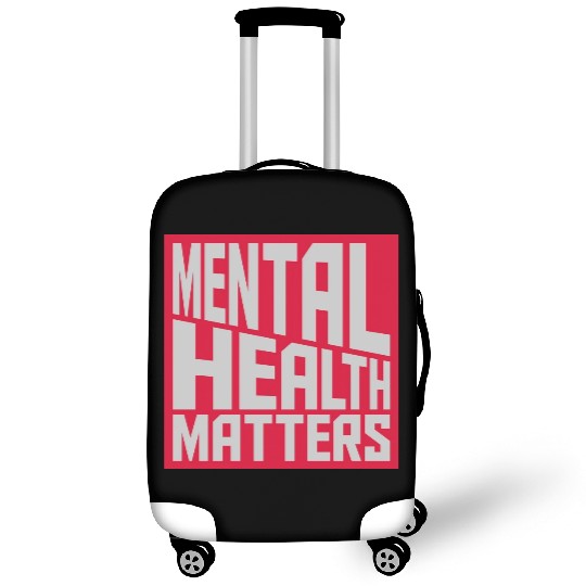 mental health matters quote Luggage Covers