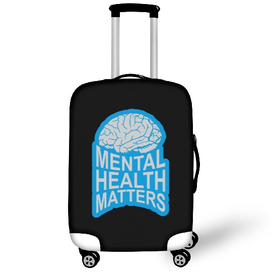 mental health matters quote Luggage Covers