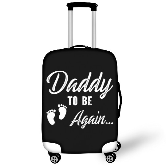 Daddy To Be Again Luggage Covers