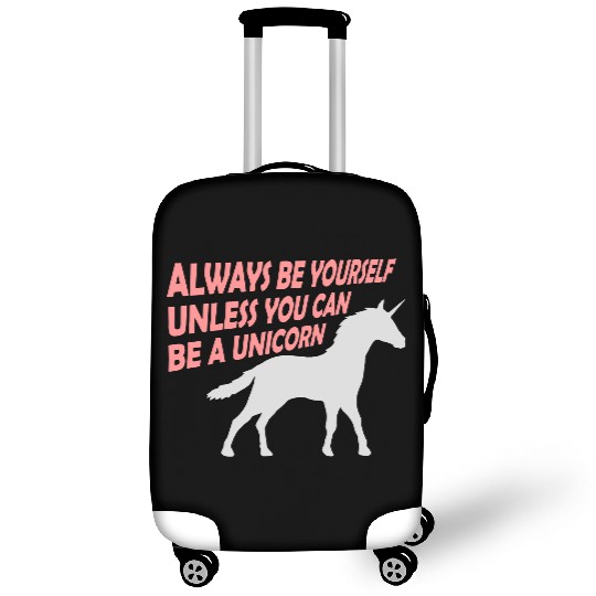 always be yourself unicorn Luggage Covers