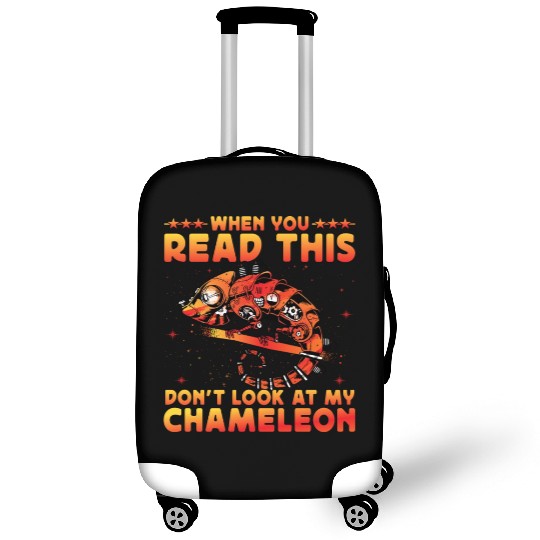When you read this don't look at my Chameleon Luggage Covers
