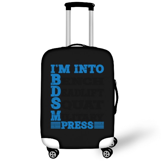 Im Into BDSM Bench Squat Deadlift Military Press10 Luggage Covers