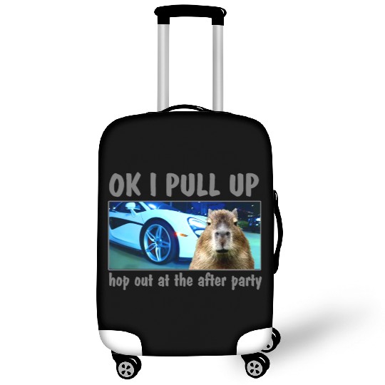 Ok I Pull Up Capybara Meme After Party Rap Song ar Luggage Covers