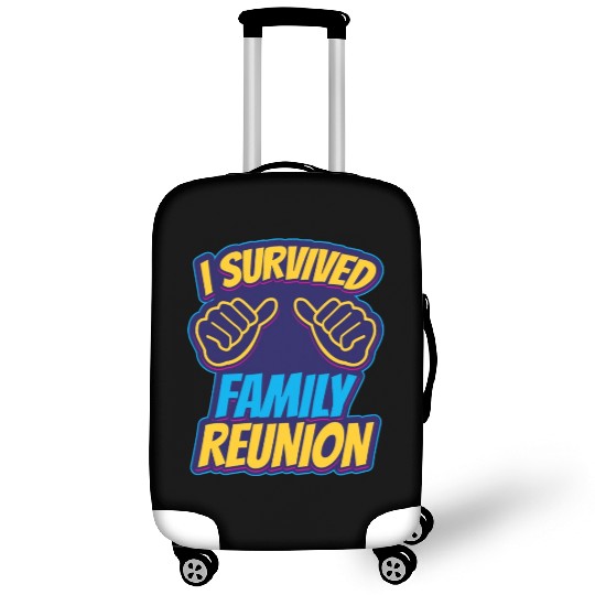 I Survived Family Reunion Families Gathering Luggage Covers