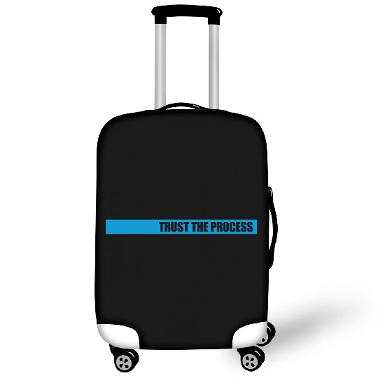 trust the process quote Luggage Covers