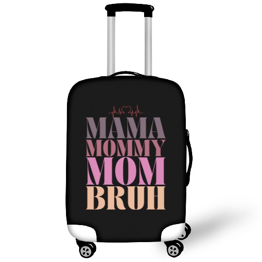 mama mommy mom bruh Luggage Covers