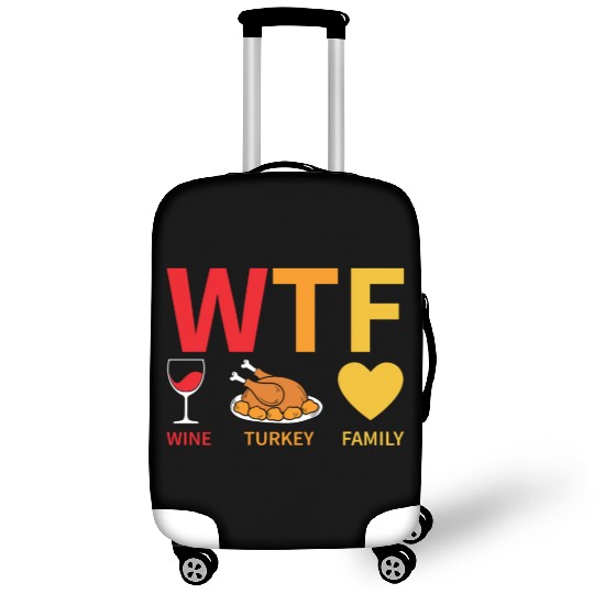 WTF Wine Turkey Family - Thanksgiving Luggage Covers