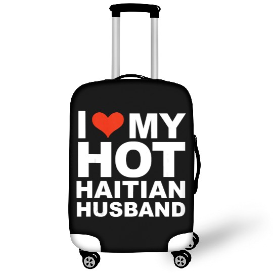I Love My Hot Haitian Husband Wife Marriage Haiti Luggage Covers