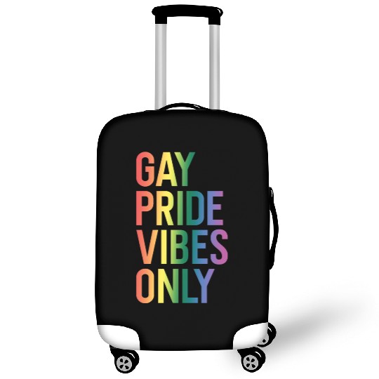 Gay Pride Vibes Only LGBT Community Rainbow Pride Luggage Covers