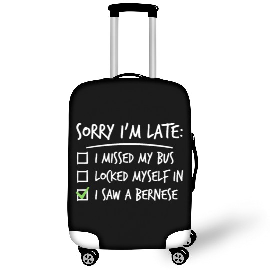 Sorry I'm Late Great Dane Luggage Covers