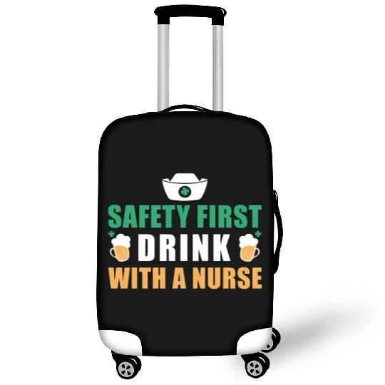 Safety First Drink With A Nurse Ireland St. Luggage Covers