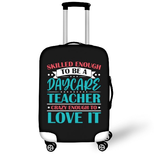 Daycare Teacher Childcare Educator Director Luggage Covers