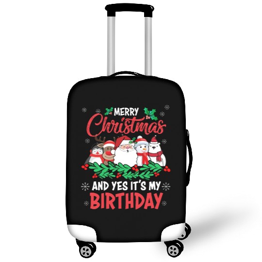 Merry Christmas And Yes Its My Birthday Luggage Covers