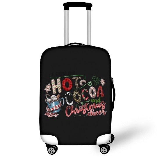 I Run On Hot Cocoa And Christmas Cheer Luggage Covers