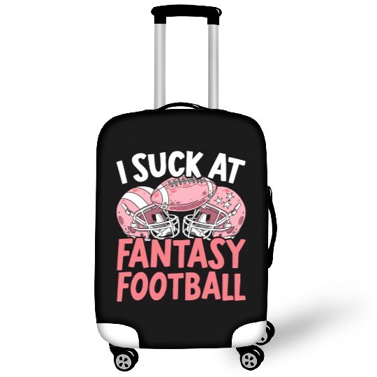 I Suck At Fantasy Football Auto Draft Sport Lover Luggage Covers
