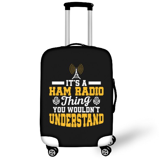 It's A Ham Radio Thing You Wouldn't Understand Ama Luggage Covers