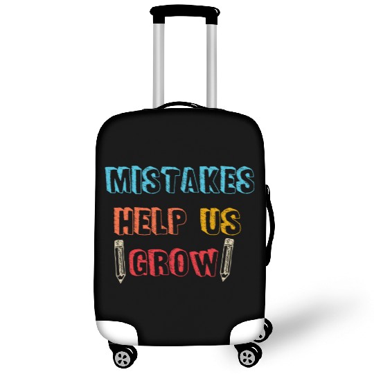 Mistakes Help Us Grow Back To School Motivational Luggage Covers