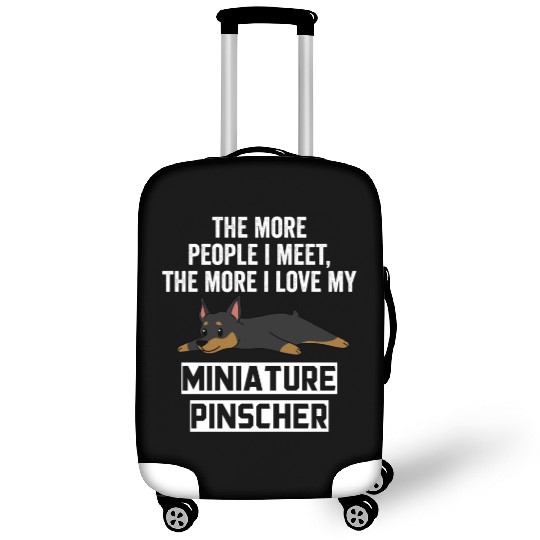 The More I Love My Miniature Pinscher Luggage Covers