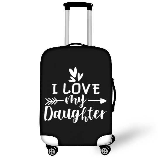 I Love My Daughter Luggage Covers