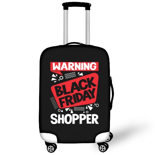 Warning Black Friday Shopper for Shopping Fans Luggage Covers