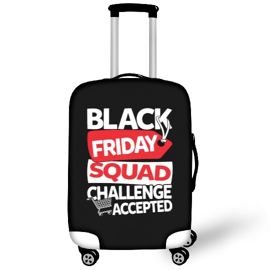 Black Friday Squad Challenge Accepted Luggage Covers