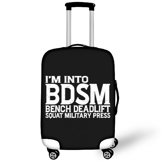 Im Into BDSM Bench Squat Deadlift Military Press19 Luggage Covers
