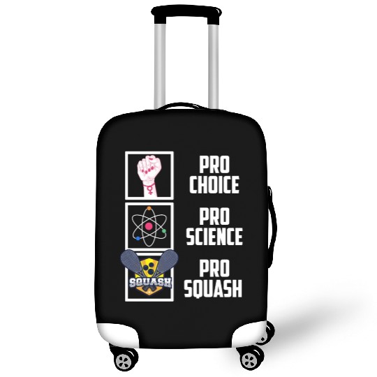 Pro Choice Pro Science Pro Squash Democrat Liberal Luggage Covers