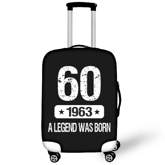 60th Birthday 1963 A Legend Was Born Luggage Covers