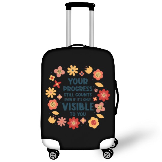 Progress Life Quotes Positive Message Wisdom Luggage Covers
