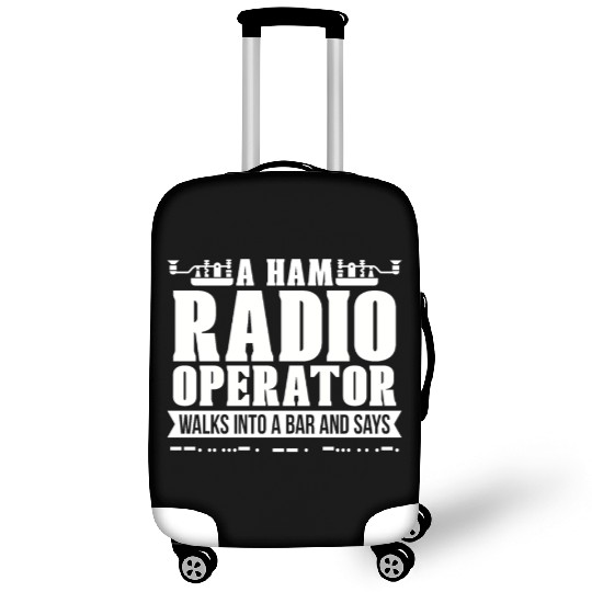 Ham Radio Operator Walks Into Loves Amateur Radio Luggage Covers