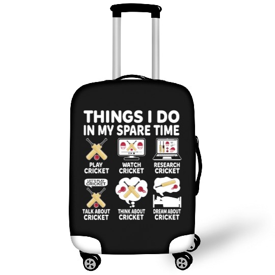 Things I Do In My Spare Time Cricket Lover Luggage Covers