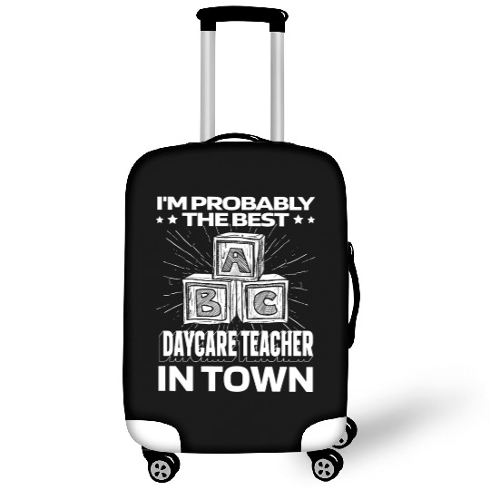Daycare Teacher Funny Luggage Covers