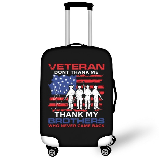 Thank My Brothers US Flag Veteran Dad Grandpa Gift Luggage Covers
