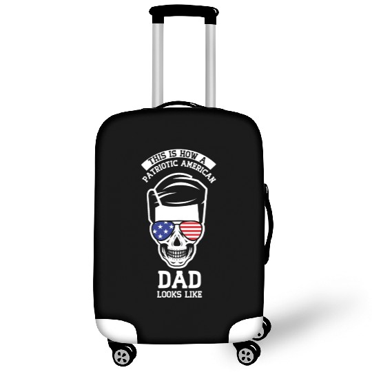 This Is How A Patriotic American Dad Looks Like US Luggage Covers