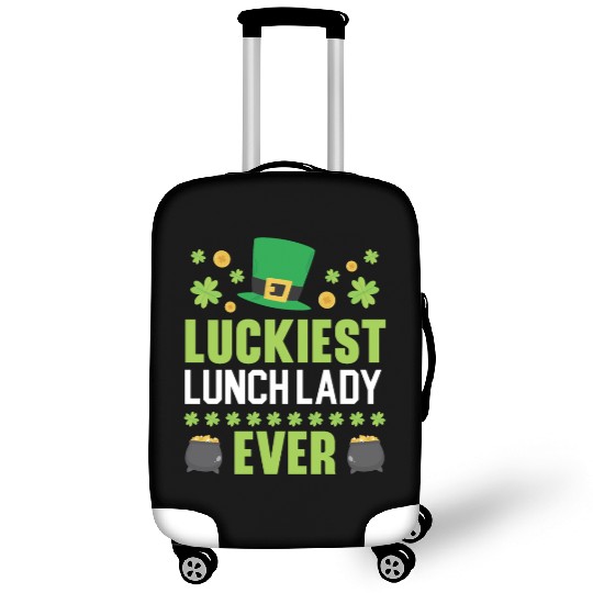 Luckiest Lunch Lady Ever St. Patrick's Day Luggage Covers