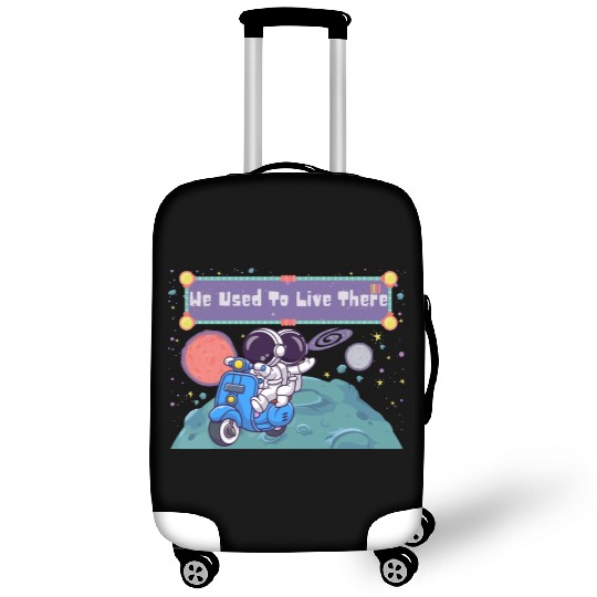 We Used To Live There Cool astronauts on Planets Luggage Covers