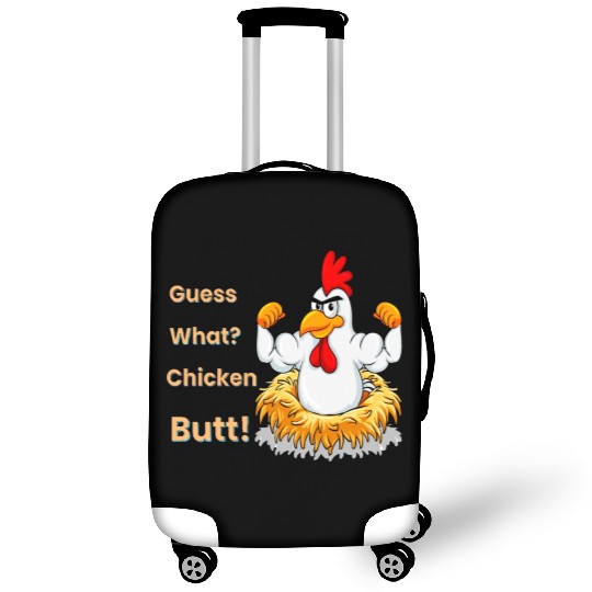 Funny Guess What? Chicken Butt! White Design Luggage Covers
