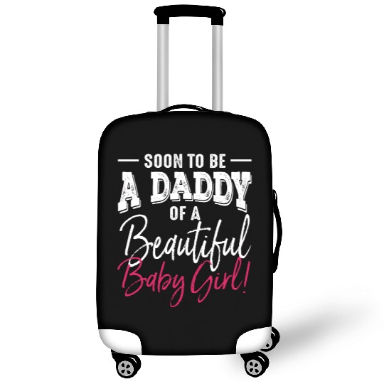 Soon To Be A Daddy Baby Girl Expecting Father Luggage Covers