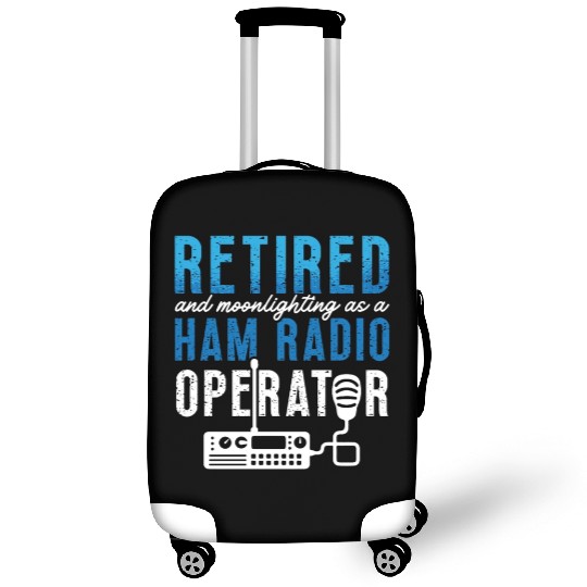 Ham Radio Retired And Moonlighting Radio Operator Luggage Covers