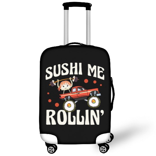 Sushi Me Rollin' Japanese Foodie I Love Sushi Luggage Covers