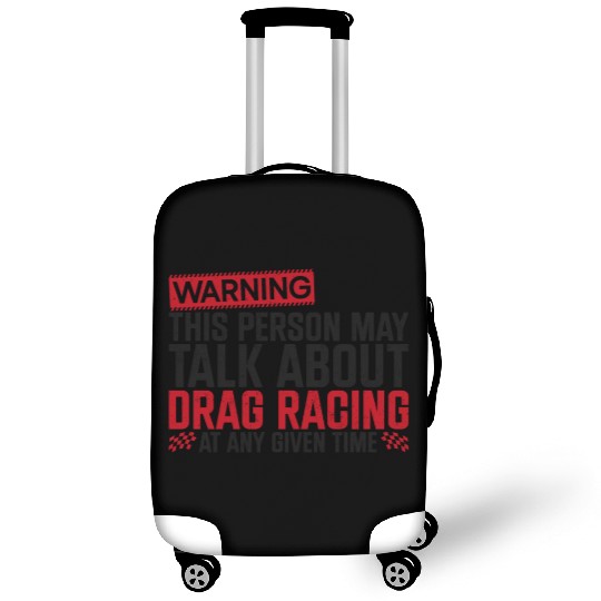 Drag Racing Race Car Warning This Luggage Covers
