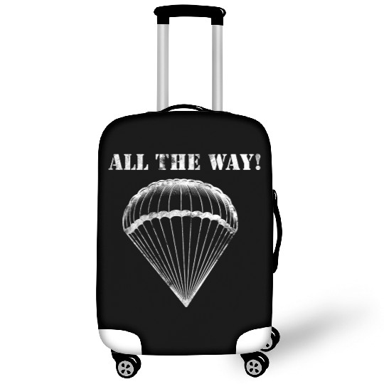 All the Way! - 82nd Airborne Luggage Covers